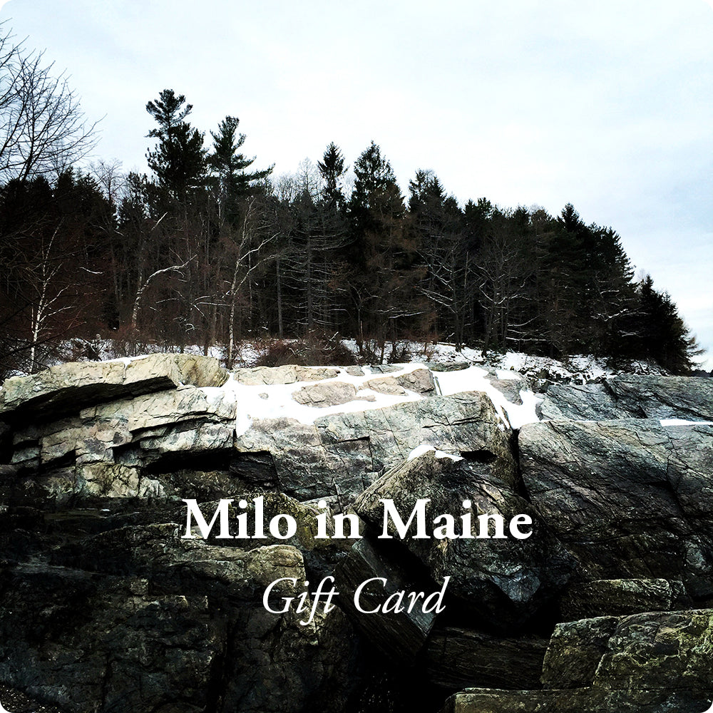 Milo in Maine Gift Card